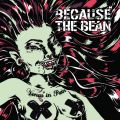 Because the Bean - Venus in Pain LP + CD
